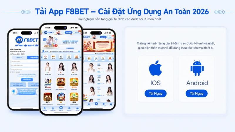 Tải App F8BET – Cài Đặt Ứng Dụng An Toàn 2026
